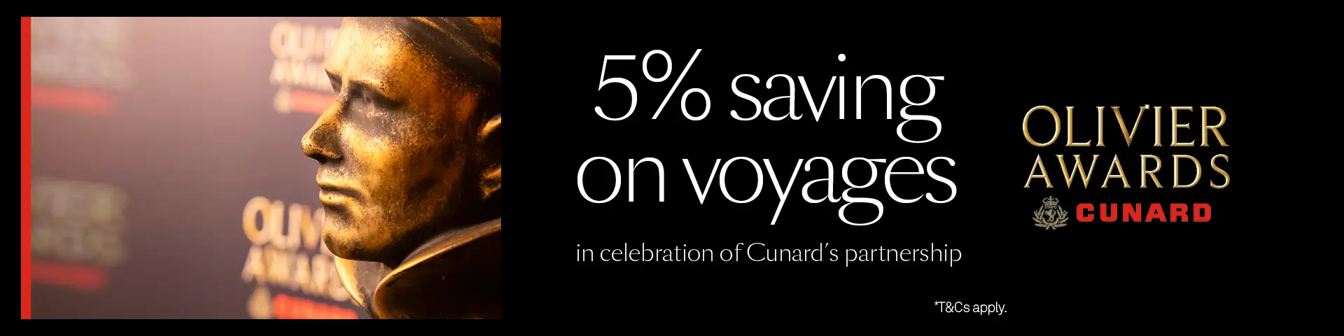 Cunard Exclusive 5% Savings T&C's